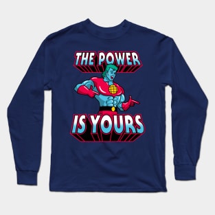 The Power Is Yours! Long Sleeve T-Shirt